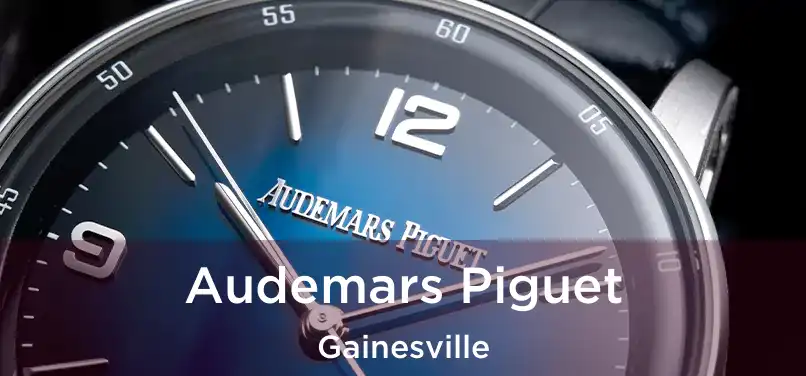 Audemars Piguet Gainesville