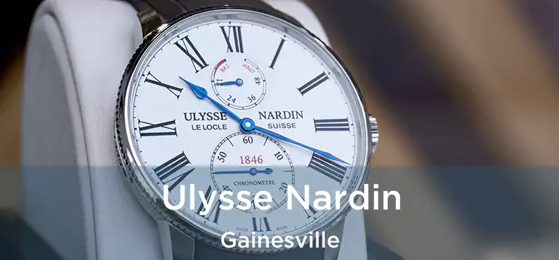 Ulysse Nardin Gainesville